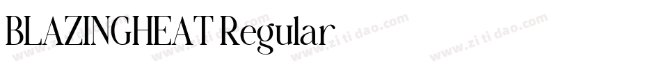 BLAZINGHEAT Regular字体转换